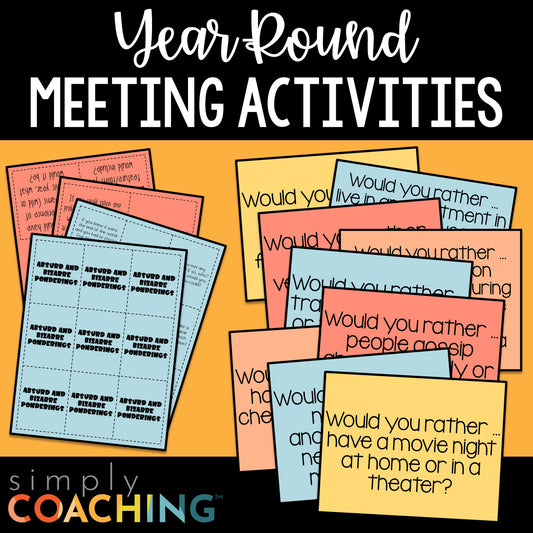 Year-Round Meeting Activities | Instructional Coaching