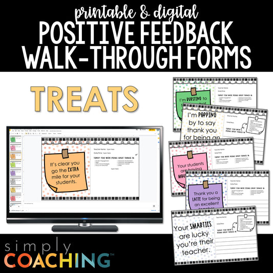 Positive Feedback Walk-Through Forms Treats | Instructional Coaching